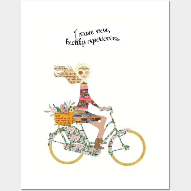 Girl riding a bike - I crave new healthy experiences Wall Art by GreenNest